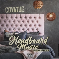 Covatus - Harvey Wallbanga, Vol. 2_ Headboard Musi