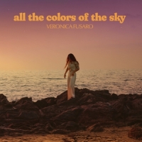 Veronica Fusaro - All the Colors of the Sky